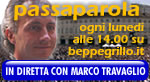 Passaparola: ogni lunedi con Marco Travaglio Passaparola: ogni lunedi con Marco Travaglio
