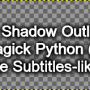 pythonmagick-shadow-outline.png